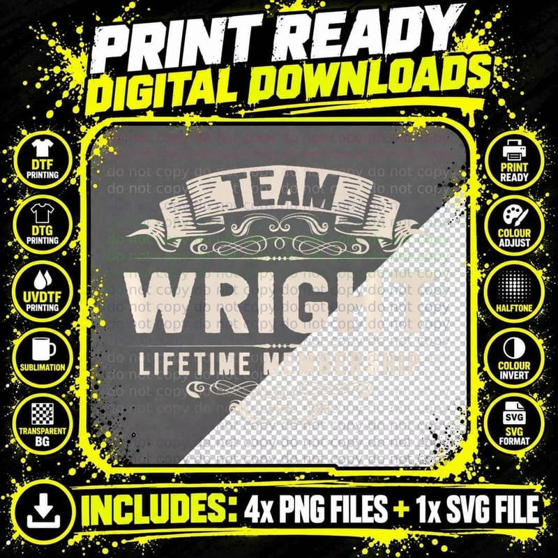 Team Wright Lifetime Membership Retro Last Name Vintage Png SVG Digital Bundle