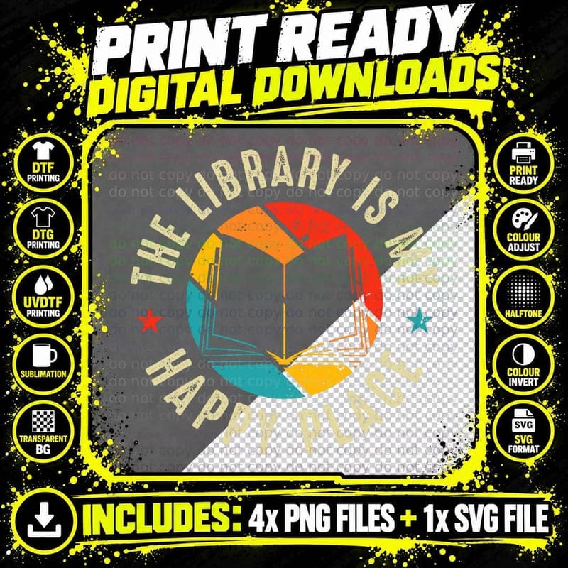 The Library Is My Happy Place Classic Book Lovers T-Shirt Png SVG Digital Bundle