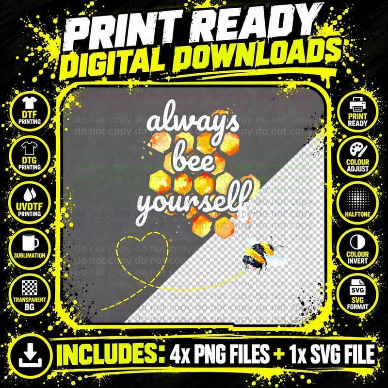 Vintage Bee Yourself Honey Animal Insect Lover T-Shirt Png SVG Digital Bundle