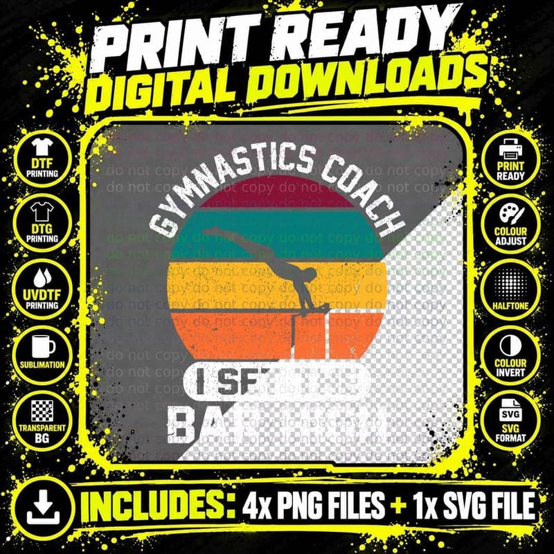 Vintage Gymnastics Coach I Set the Bar High Gymnast Gift Png SVG Digital Bundle