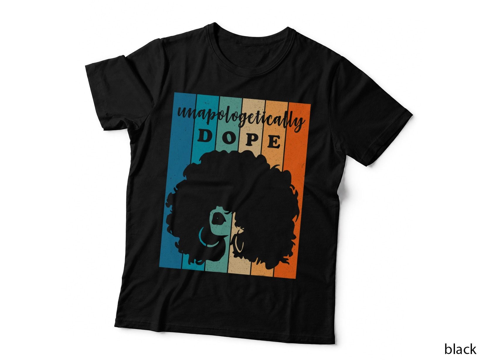 Vintage Unapologetically Dope Shirt Black History Women Gift T-Shirt