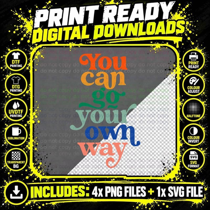 You Can Go Your Own Way Retro T-Shirt Png SVG Digital Bundle