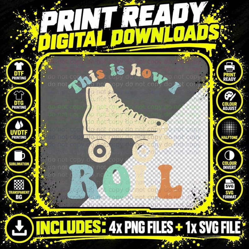 70's This Is How I Roll Vintage Retro Roller Skates Png SVG Digital Bundle