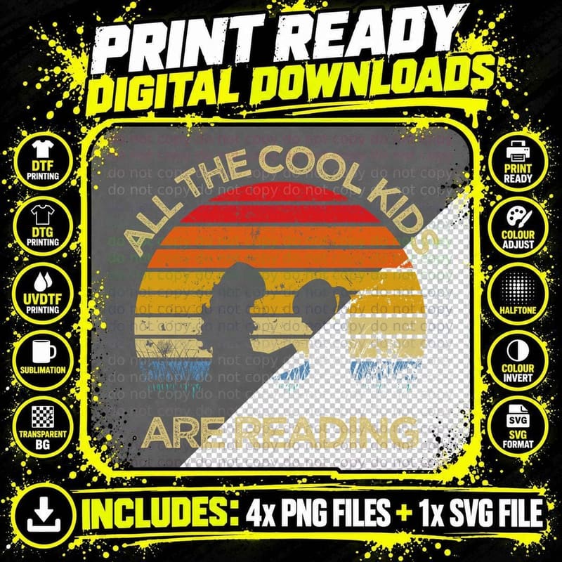 All the Cool Kids Are Reading T-Shirt, Vintage Retro Png SVG Digital Bundle