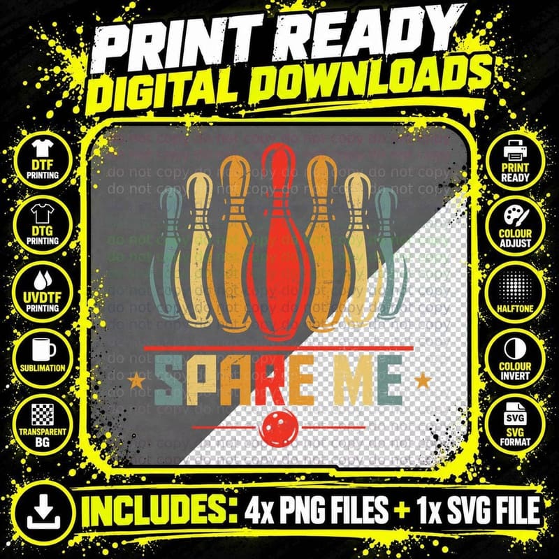 Bowling Pins Spare Me T-Shirt, Vintage Retro Style Png SVG Digital Bundle