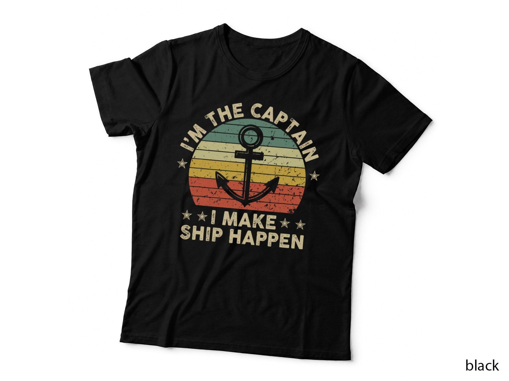 Captain Makes Ship Happen T-Shirt, Vintage Nautical, Sailor Style Apparel