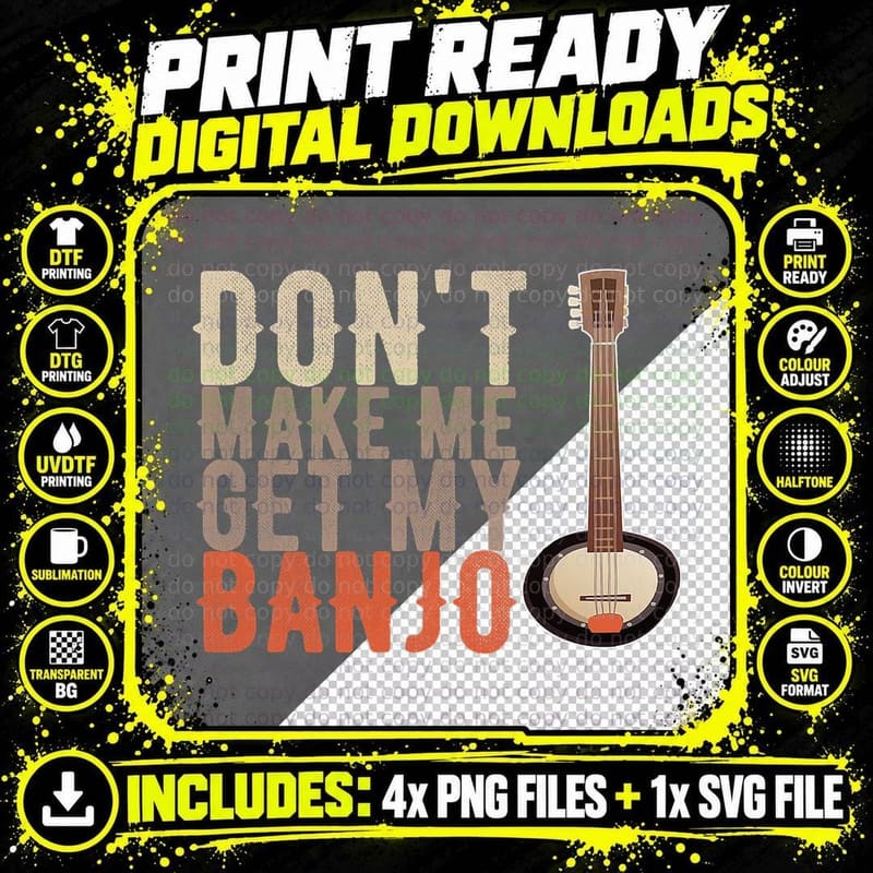 Don't Make Me Get My Banjo Vintage Banjo Player T-Shirt Png SVG Digital Bundle