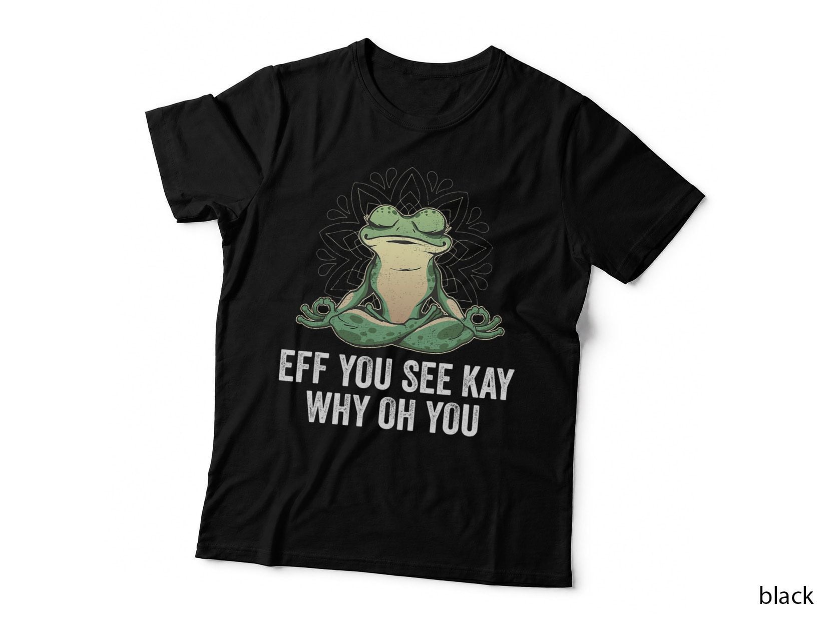 EFF You See Kay Why Oh You Vintage Yoga Frog T-Shirt