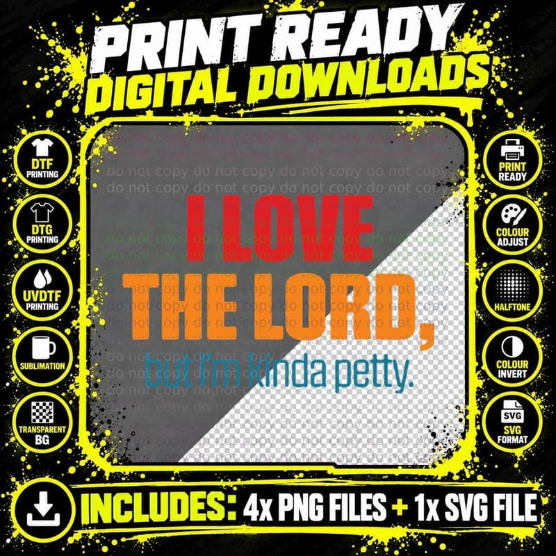 I Love the Lord but I'm Kinda Petty Vintage Quote T-Shirt Png SVG Digital Bundle