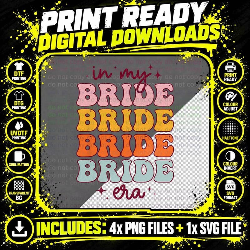 In My Bride Era Groovy Bachelorette Matching T-Shirt Png SVG Digital Bundle