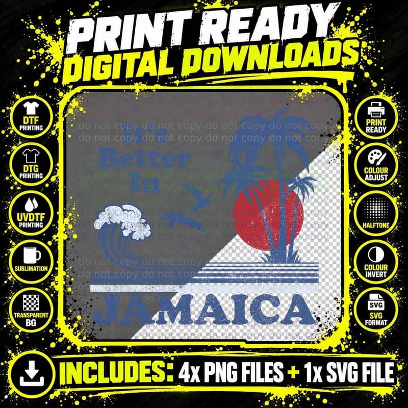 It's Better in Jamaica Jamaican Beach Retro Vintage 80's Png SVG Digital Bundle
