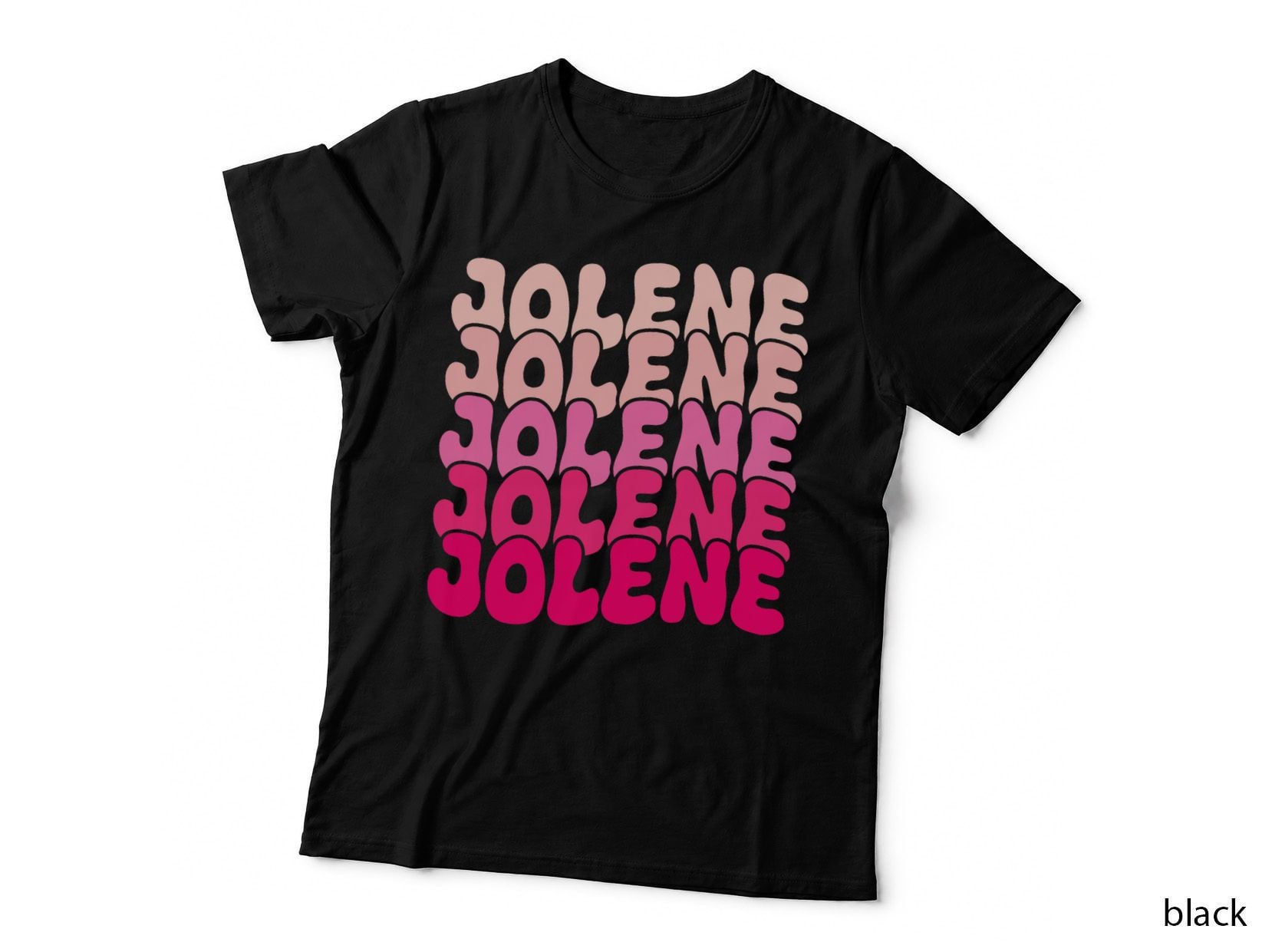Jolene Vintage Personalized Name I Love Jolene T-Shirt