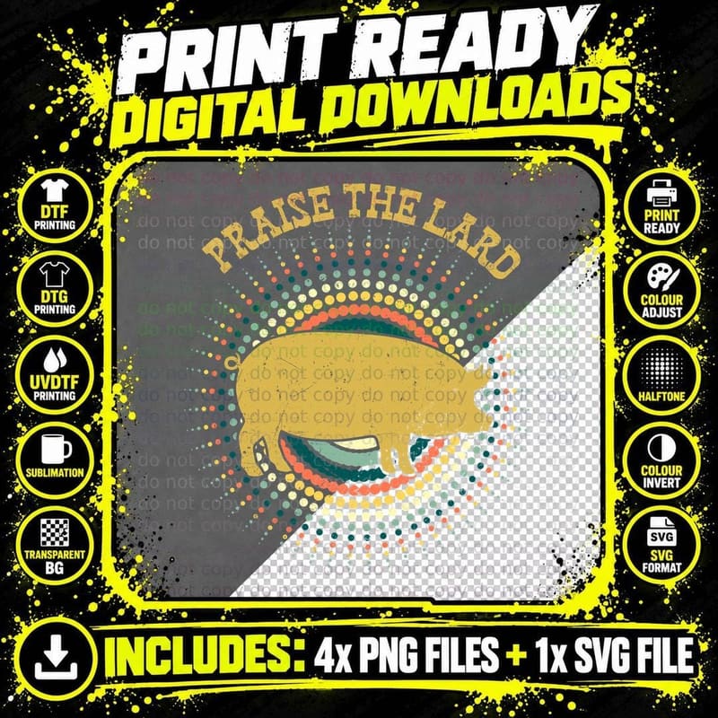 Praise the Lard Pig T-Shirt, Vintage Retro Png SVG Digital Bundle