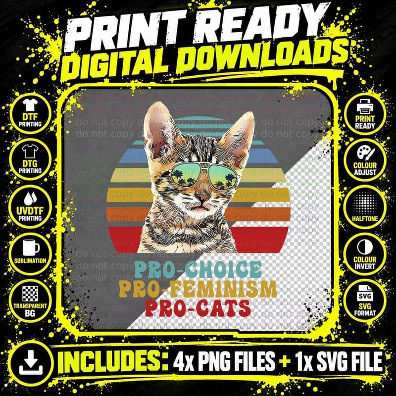 Pro Choice Pro Feminism Pro Cats T-Shirt, Vintage Retro Png SVG Digital Bundle