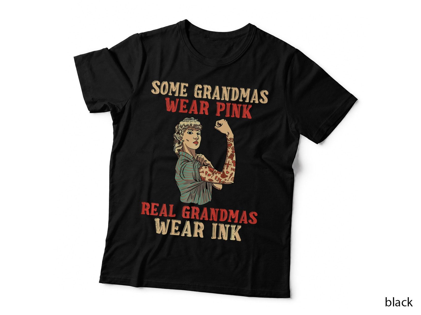 Real Grandmas Wear Ink Tattoo T-Shirt, Retro Vintage Style, Grandmas Apparel