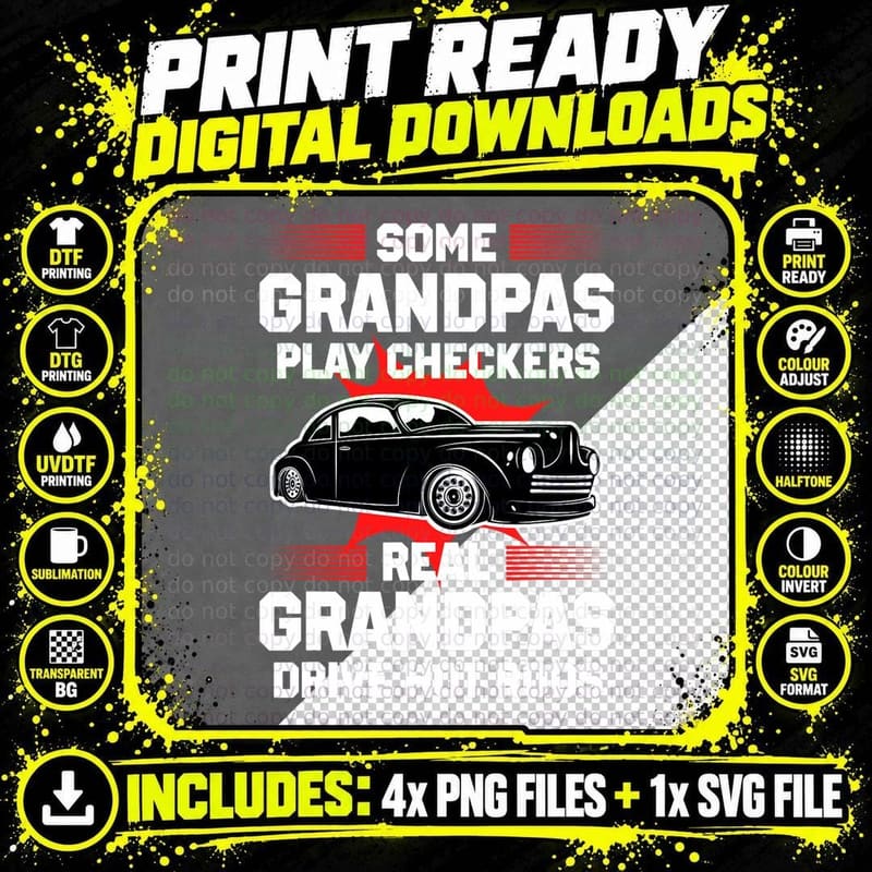 Real Grandpas Drive Hot Rods Classic Cars T-Shirt Png SVG Digital Bundle