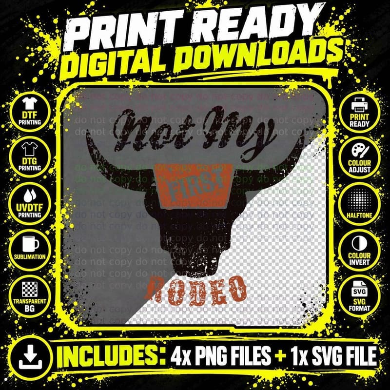 Retro Bull Skull Not My First Rodeo Western Country Png SVG Digital Bundle