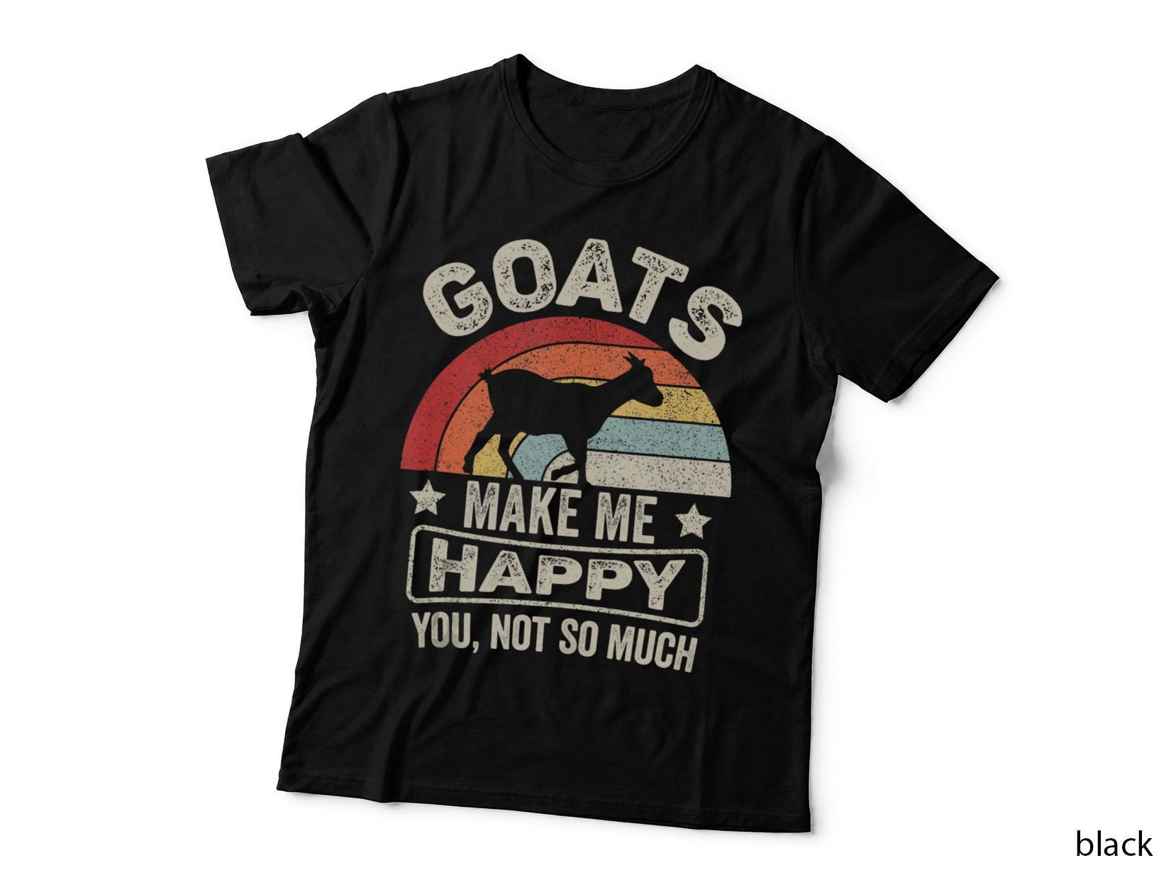 Retro Goats Make Me Happy You Not So Much Goat Lover, Vintage T-Shirt
