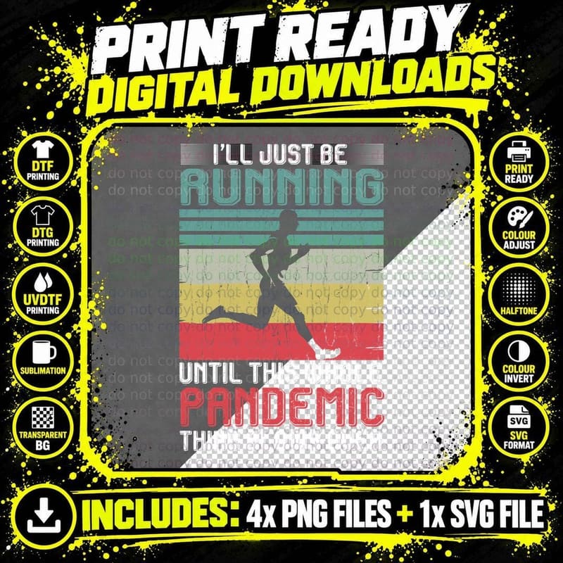 Running Until Pandemic Ends T-Shirt, Vintage Retro Png SVG Digital Bundle