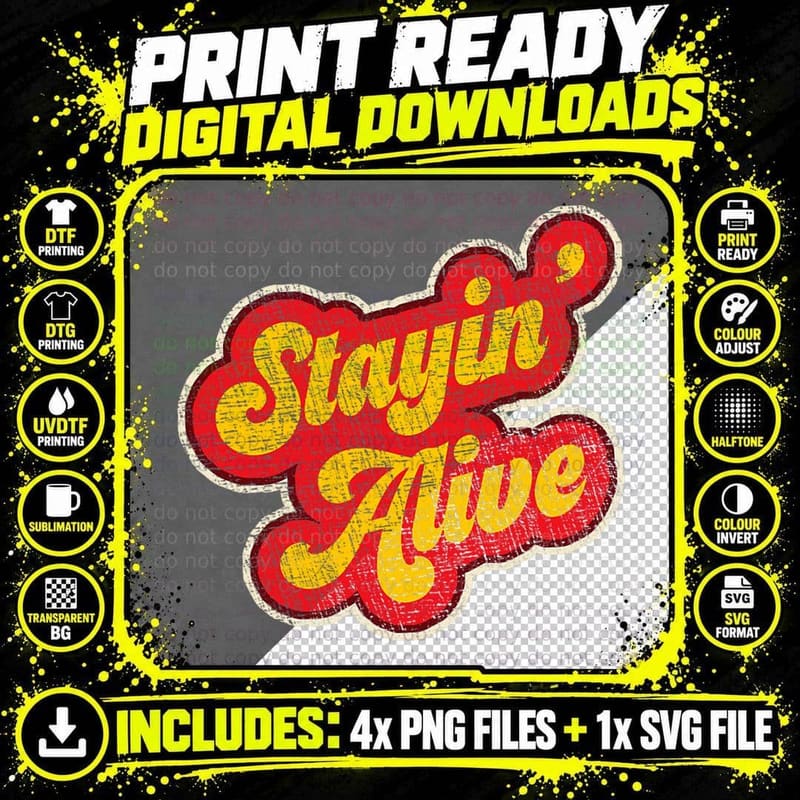Stayin' Alive Vintage 1970s Classic Distressed T-Shirt Png SVG Digital Bundle