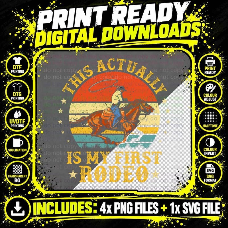 This Actually Is My First Rodeo Country Life Howdy Png SVG Digital Bundle