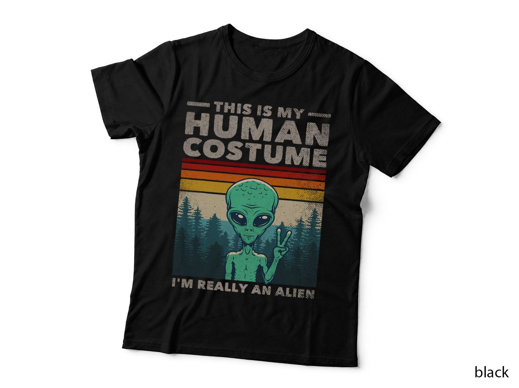 This Is My Human Costume I'm Really an Alien Retro 70s 80s T-Shirt