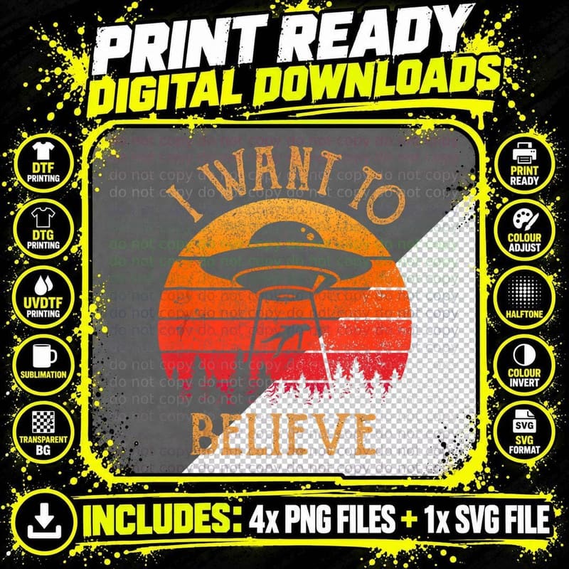 Vintage Alien UFO Hunter Shirt I Want to Believe Retro Png SVG Digital Bundle