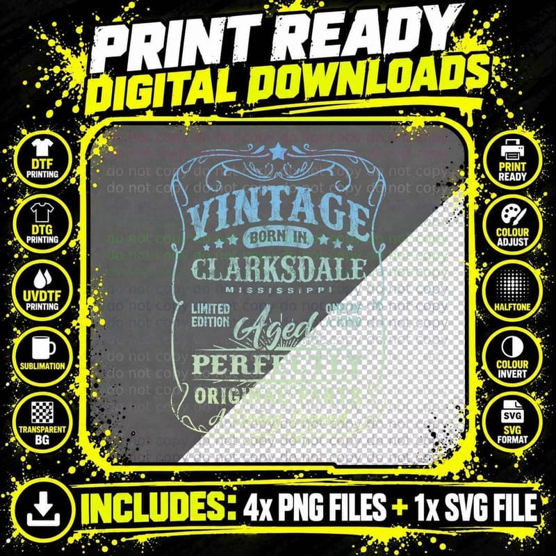 Vintage Born in Clarksdale Mississippi Classic Birthday Png SVG Digital Bundle