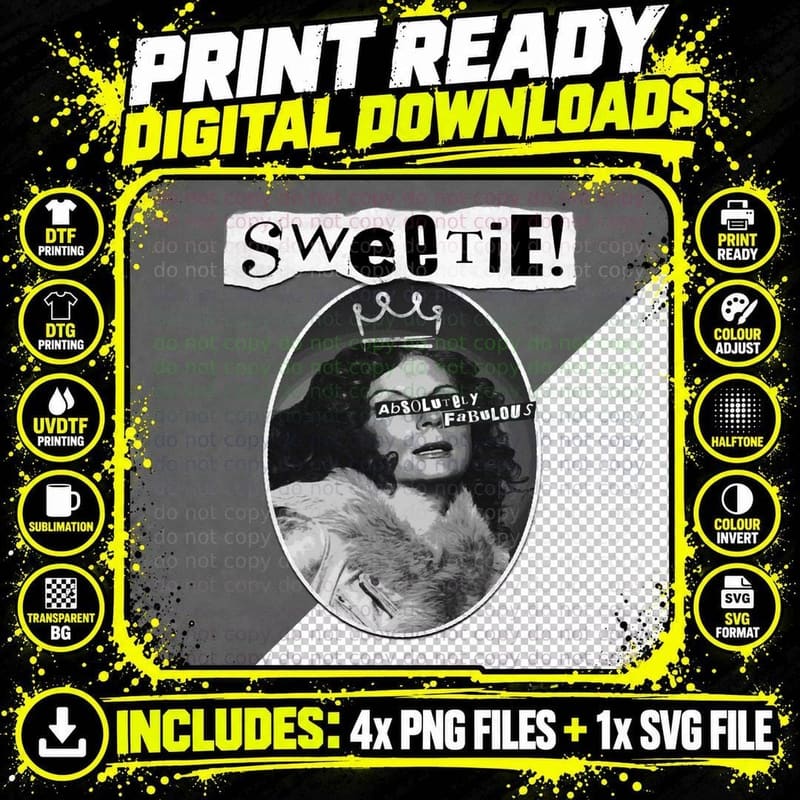 Ab Fab Sweetie! Eddie Absolutely Fabulous Retro T-Shirt Png SVG Digital Bundle