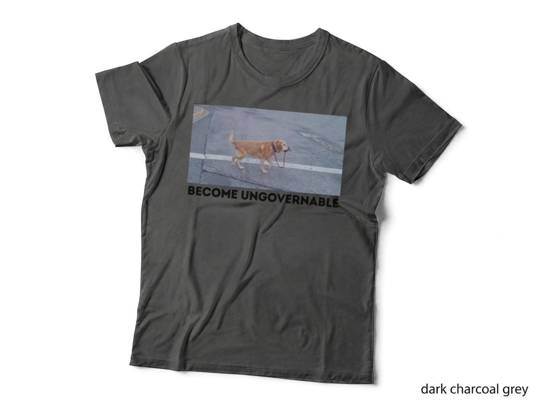 Become Ungovernable Classic T-Shirt