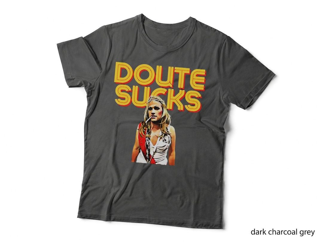 Doute Sucks Retro Bold T-Shirt, Reality TV Fan Art, Novelty Pop Culture