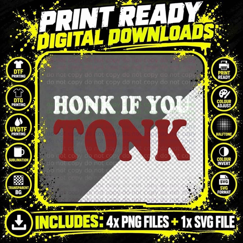 Honk If You Tonk Classic T-Shirt Png SVG Digital Bundle
