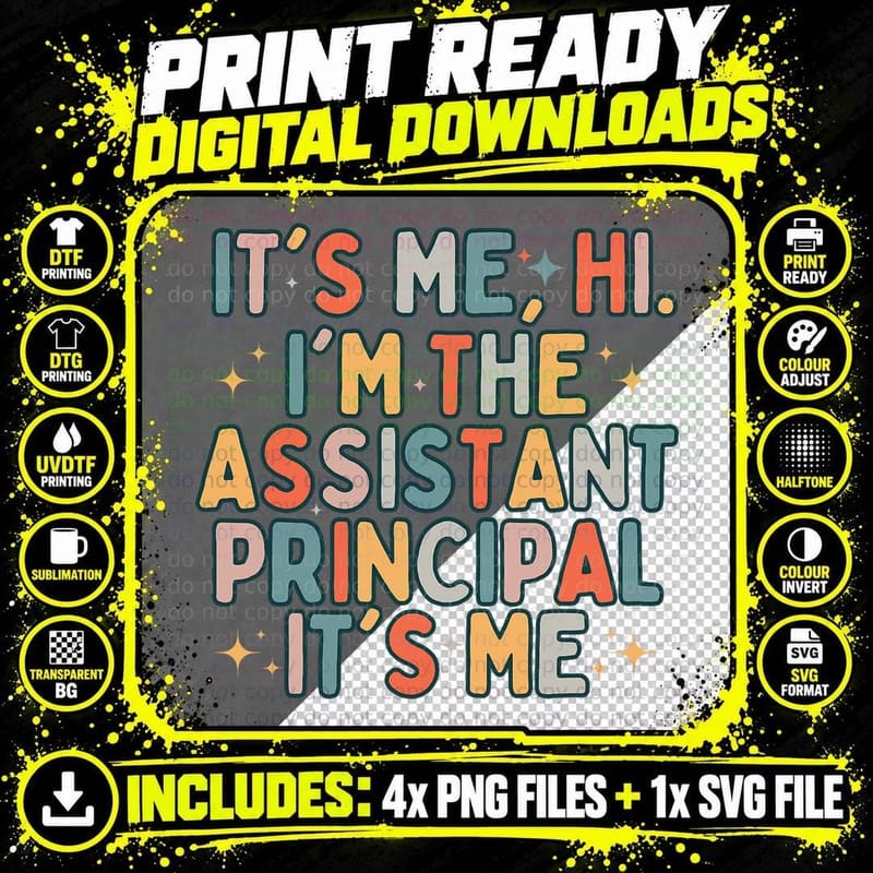 It's Me Hi I'm the Assistant Principal It's Me Retro Png SVG Digital Bundle