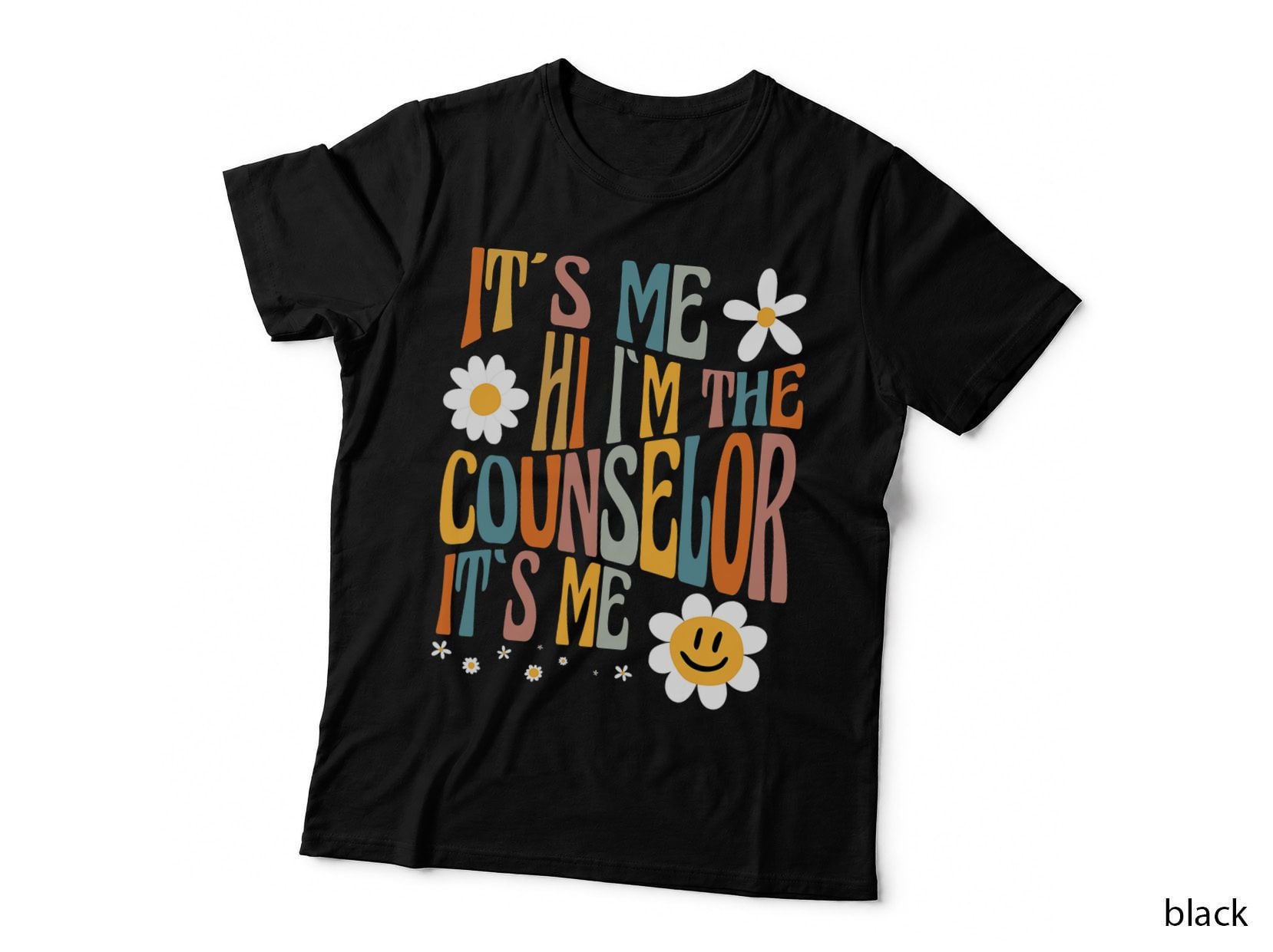 It's Me Hi I'm the Counselor Groovy T-Shirt