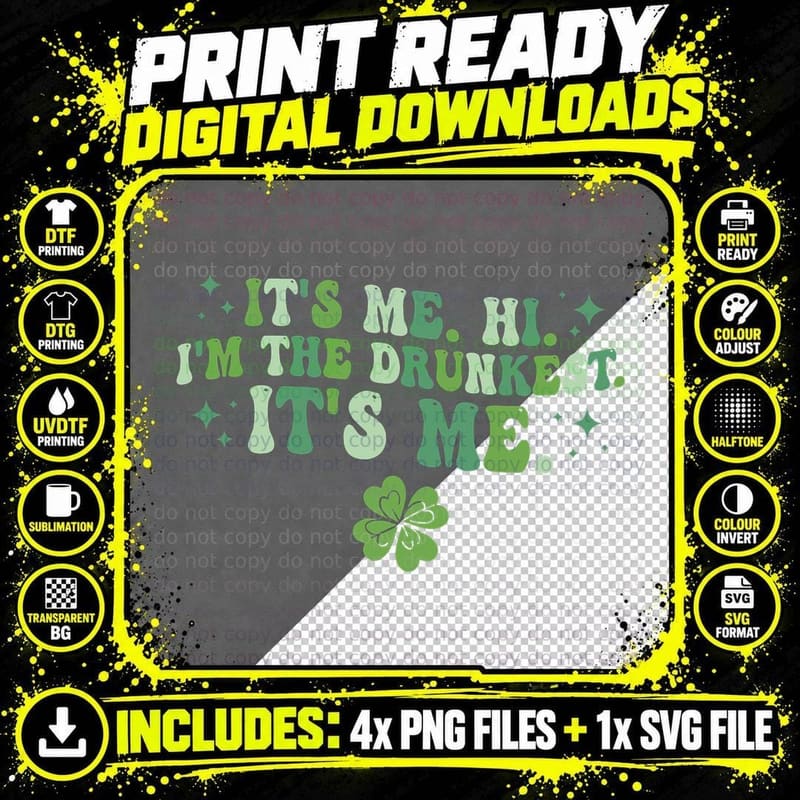 It's Me. Hi. I'm the Drunkest. It's Me. Groovy Patrick's Png SVG Digital Bundle