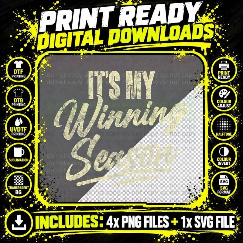 It's My Winning Season Simple Festival Quote Vintage Png SVG Digital Bundle