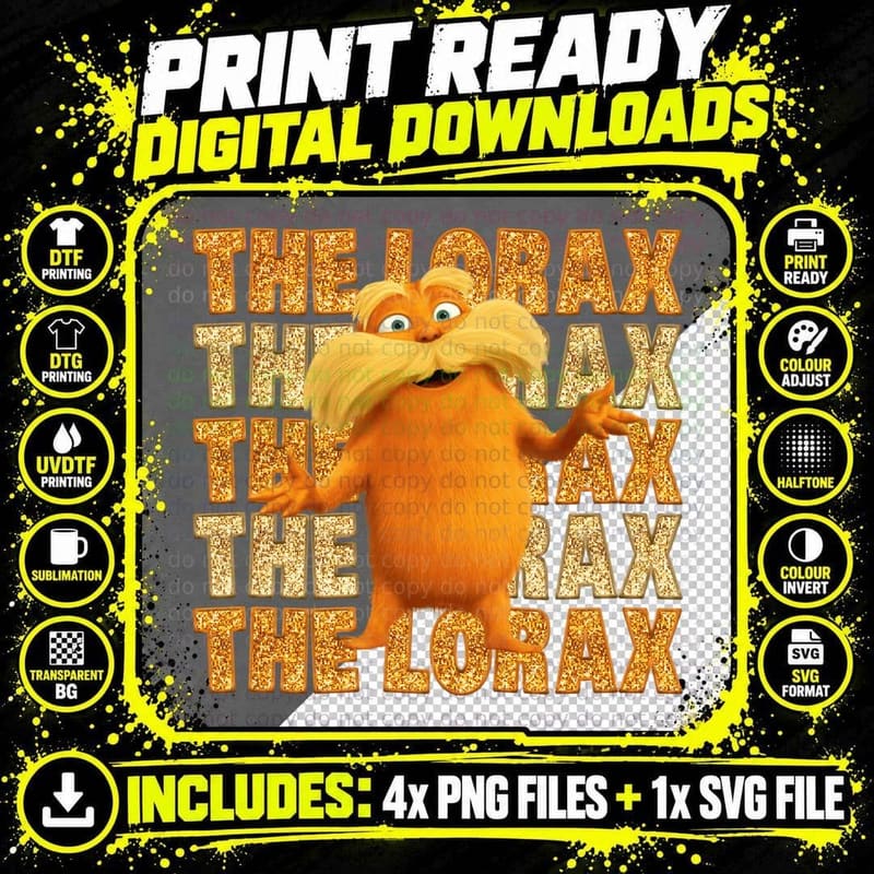 Lorax Glitter Gold Repeat Text T-Shirt, Dr Seuss Fan Art Png SVG Digital Bundle
