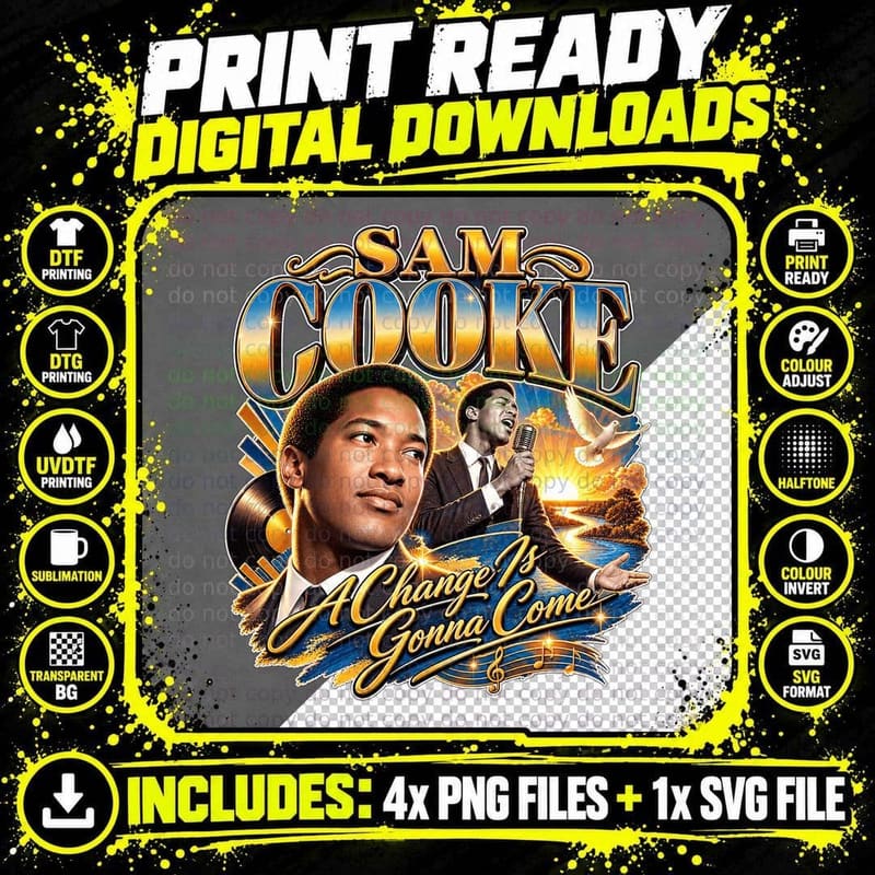 Sam Cooke a Change Is Gonna Come Retro Soul Music Png SVG Digital Bundle