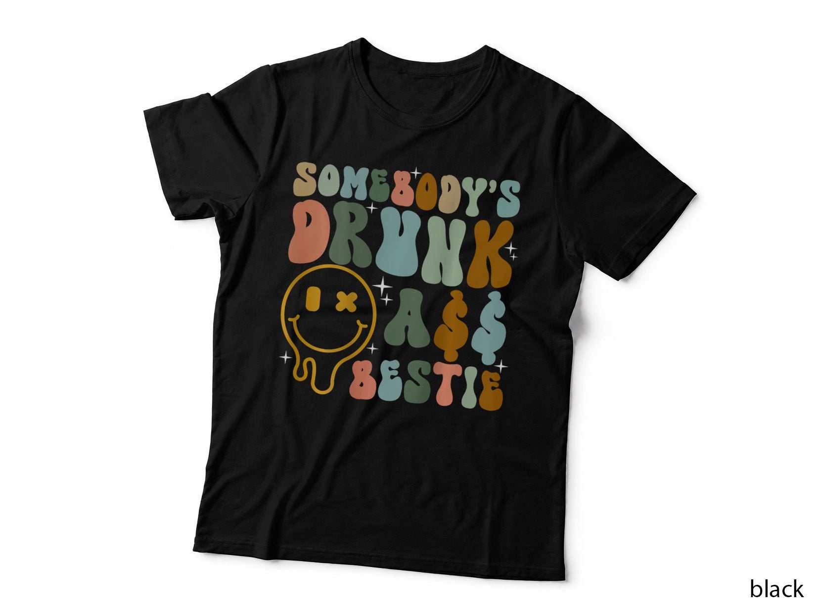 Somebody's Drunk Ass Bestie Groovy T-Shirt