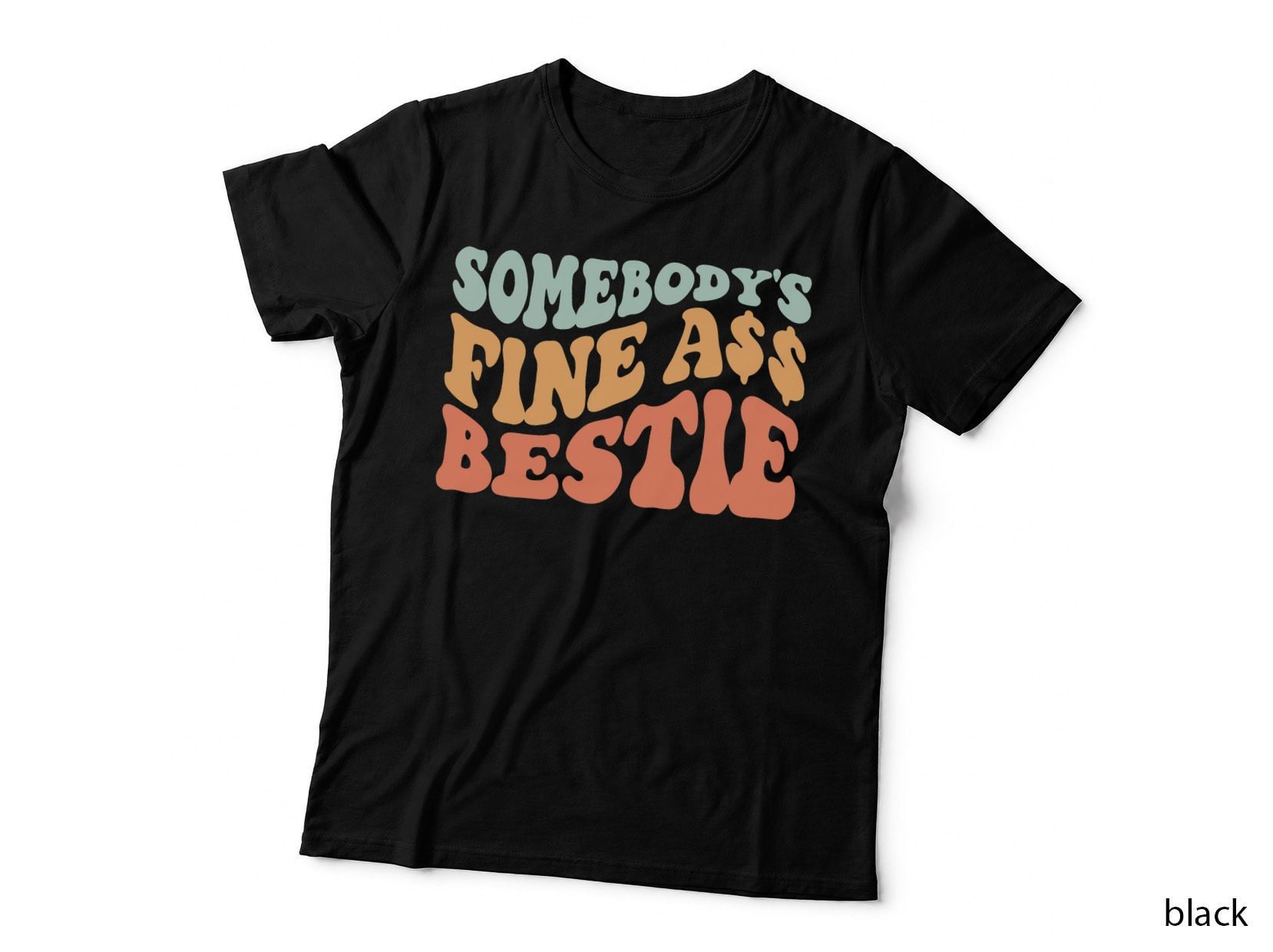Somebody's Fine Ass Bestie Retro Wavy Groovy Vintage T-Shirt