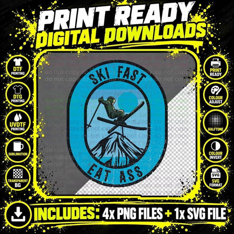 Vintage Ski Fast Eat Ass T-Shirt Png SVG Digital Bundle