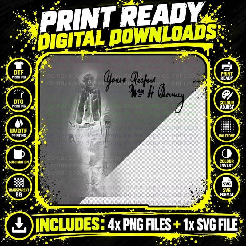 Yours Respect William H. Bonney Billy the Kid Vintage Png SVG Digital Bundle