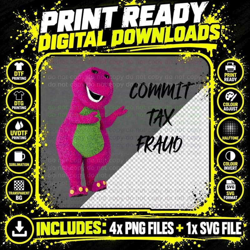 Barney Tax Fraud Classic T-Shirt Png SVG Digital Bundle