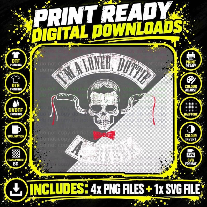 I'm a Loner...a Rebel Classic T-Shirt Png SVG Digital Bundle