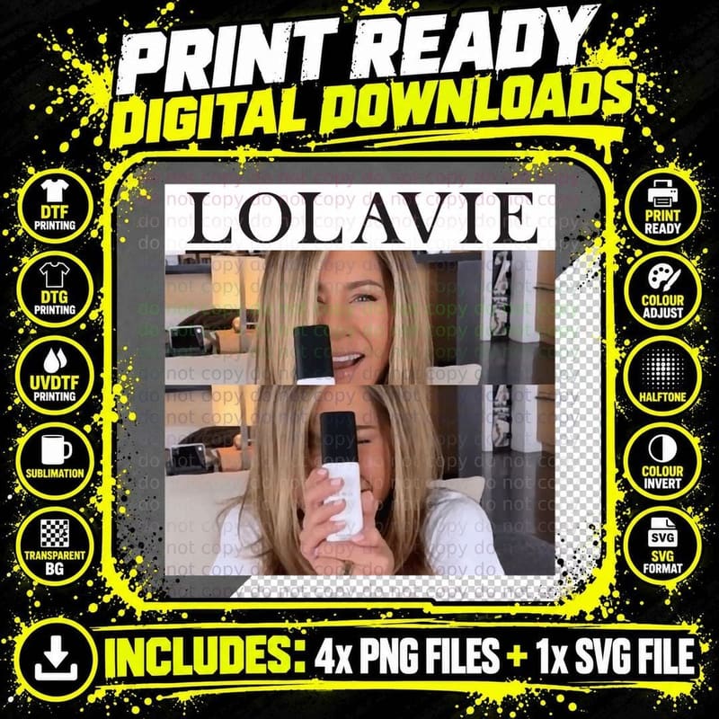Jen Aniston Lolavie Design 1 Classic T-Shirt Png SVG Digital Bundle