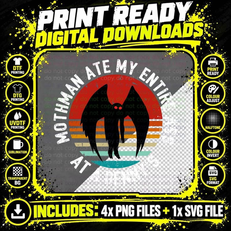 Mothman Ate My Entire Ass at a Denny's Mothman Vintage Png SVG Digital Bundle