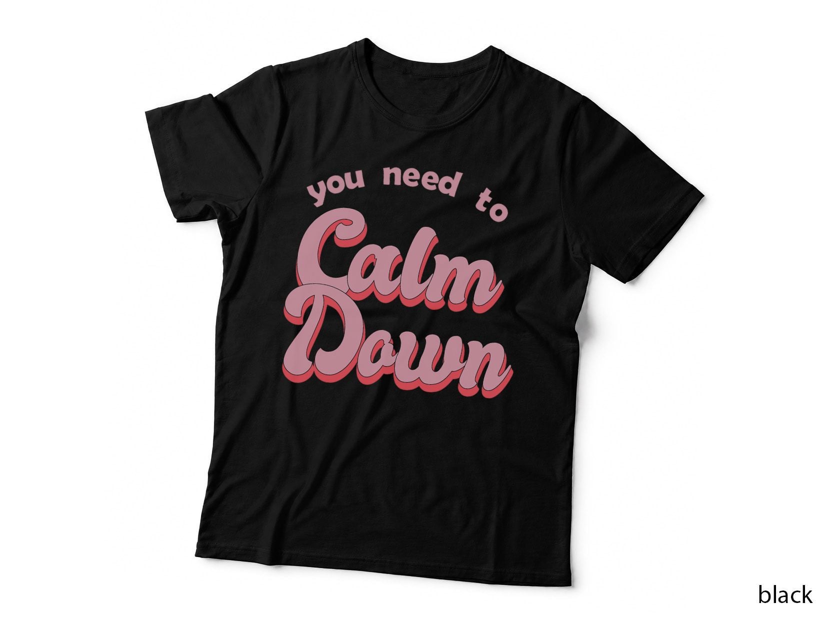 Retro Style Calm Down T-Shirt Classic Fit, Round Neck, Short Sleeve