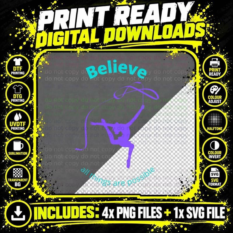 Rhythmic Gymnastics Believe All Things Are Possible Png SVG Digital Bundle