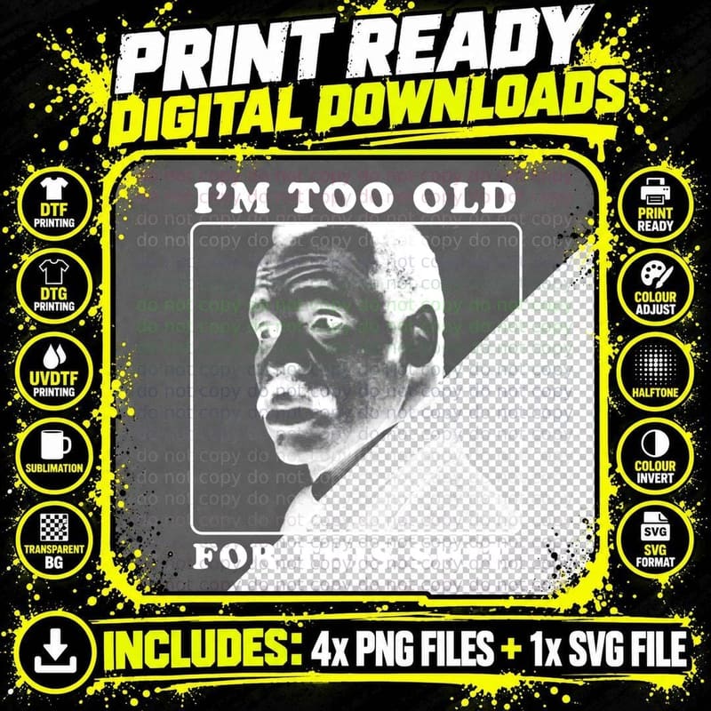 Roger Murtaugh Is Too Old for This Shit (Lethal Weapon) Png SVG Digital Bundle