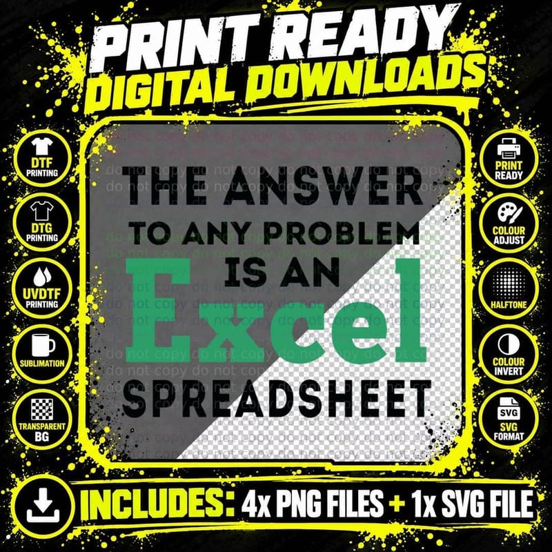 The Answer to Any Problem Is an Excel Spreadsheet T-Shirt Png SVG Digital Bundle